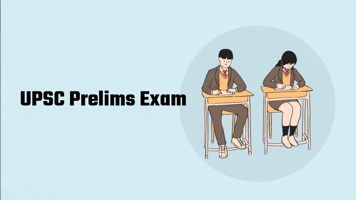 UPSC Prelims Exam