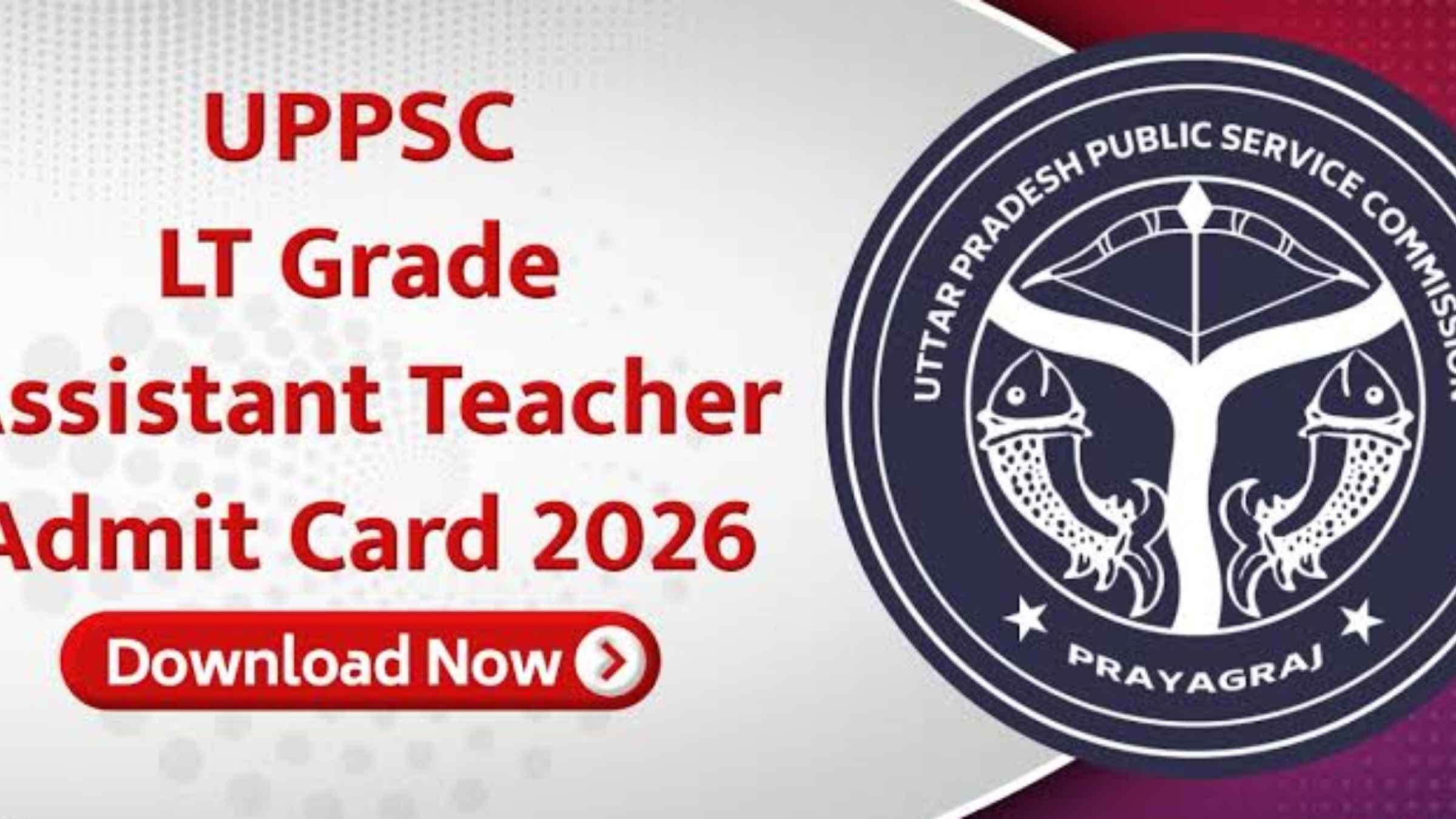 UPPSC LT Grade Admit Card 2026: यूपी एलटी ग्रेड शिक्षक मुख्य परीक्षा का एडमिट कार्ड जारी, डाउनलोड करने का ये है आसान तरीका UPPSC LT Grade Admit Card